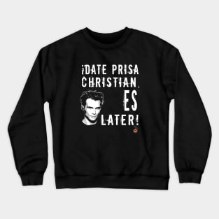 Christian Slater spanish joke Crewneck Sweatshirt